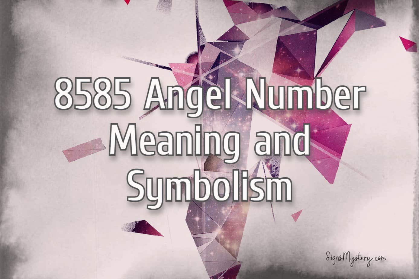 Examples Of 8585 Angel Number