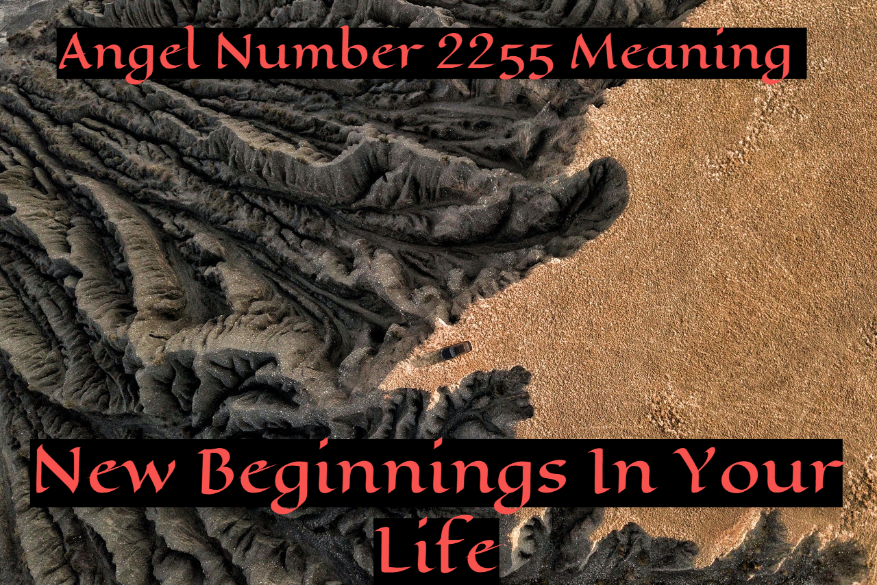 How To Connect With 2255 Angels