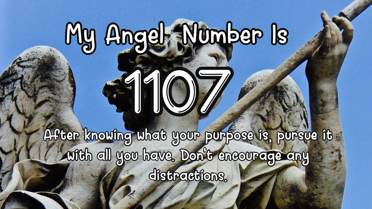 Interpretation Of Angel Number 1107