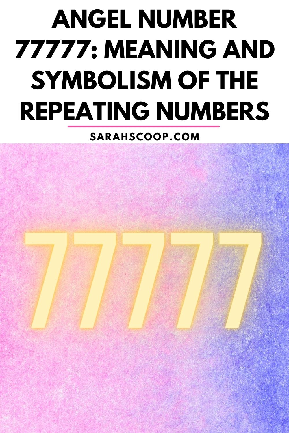 Numerology Of 77777