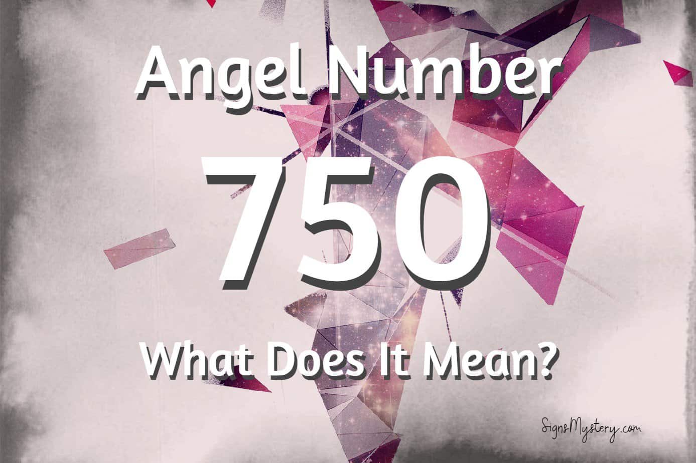 Symbolism Of The Number 750