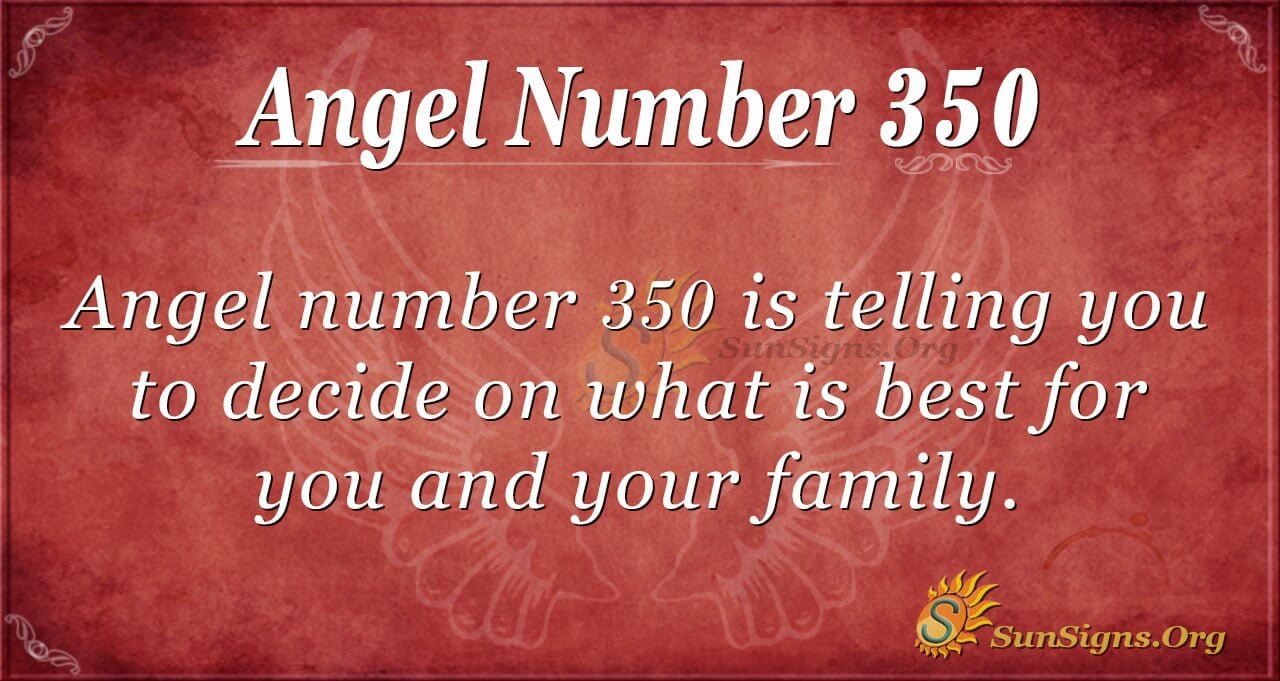 The Meaning Behind The Number 350