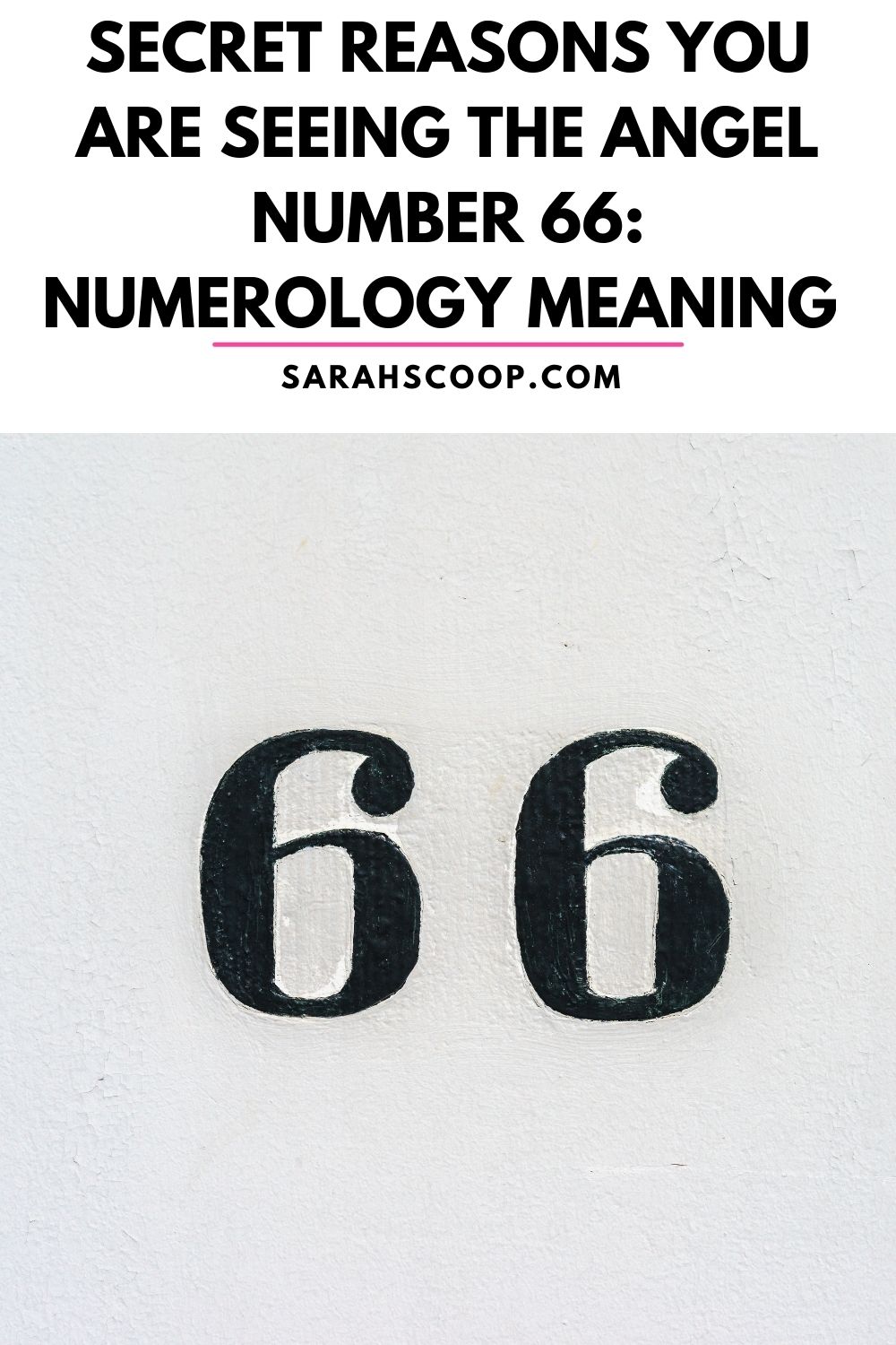 The Meaning Of The Number 66