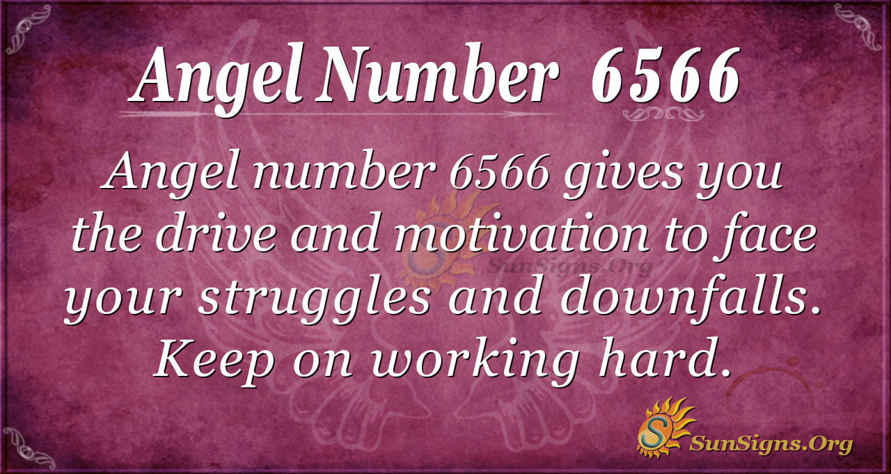 The Significance Of The Number 6 In Angel Number 6566