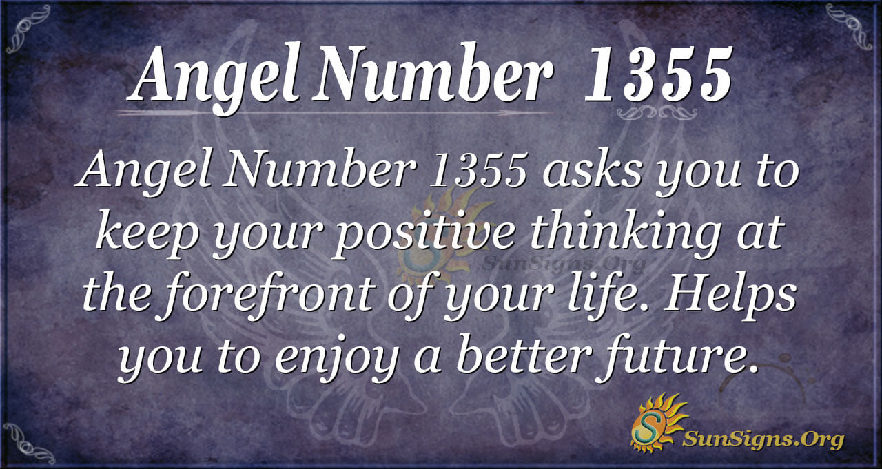 What Is Angel Number 1355?