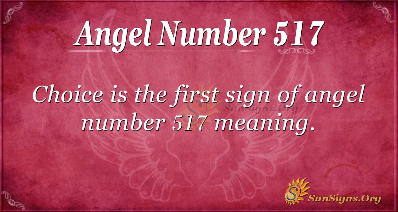 What Is Angel Number 517?