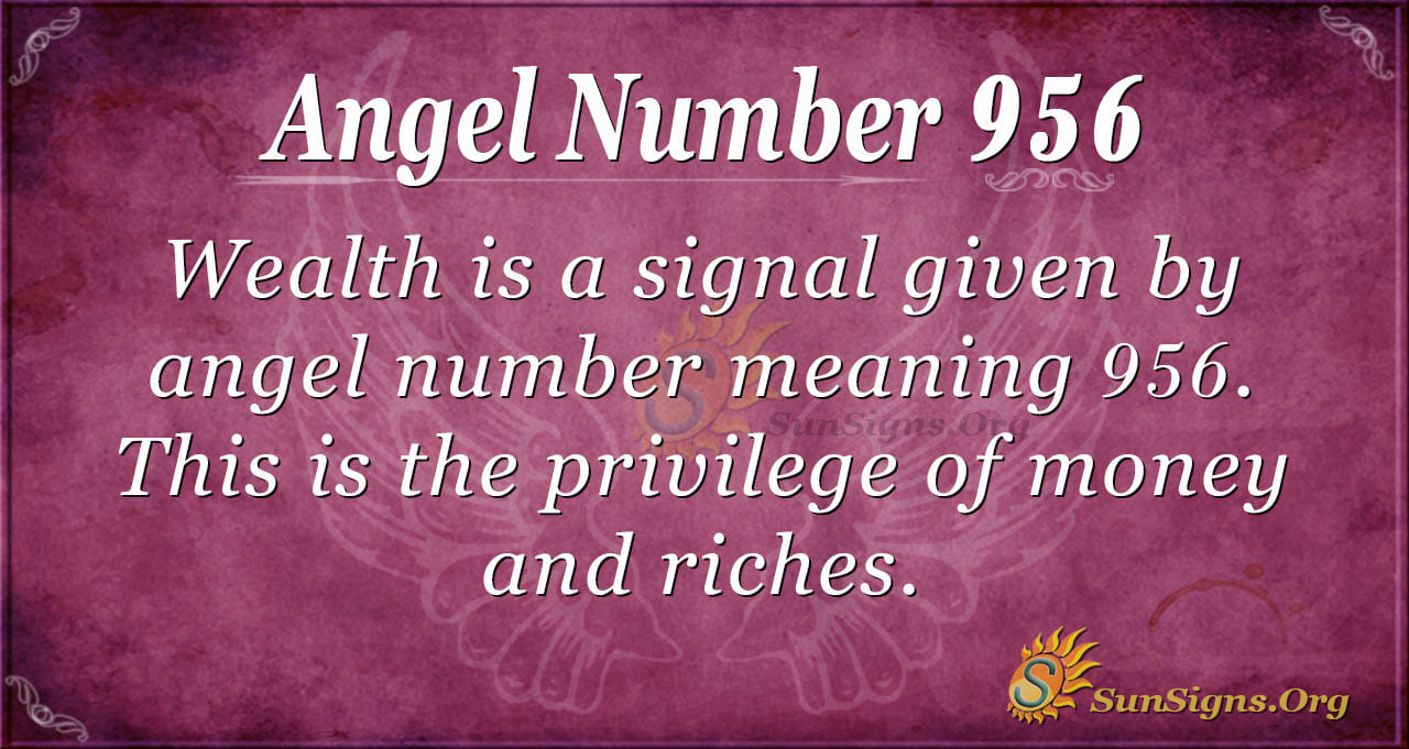 What Is Angel Number 956?