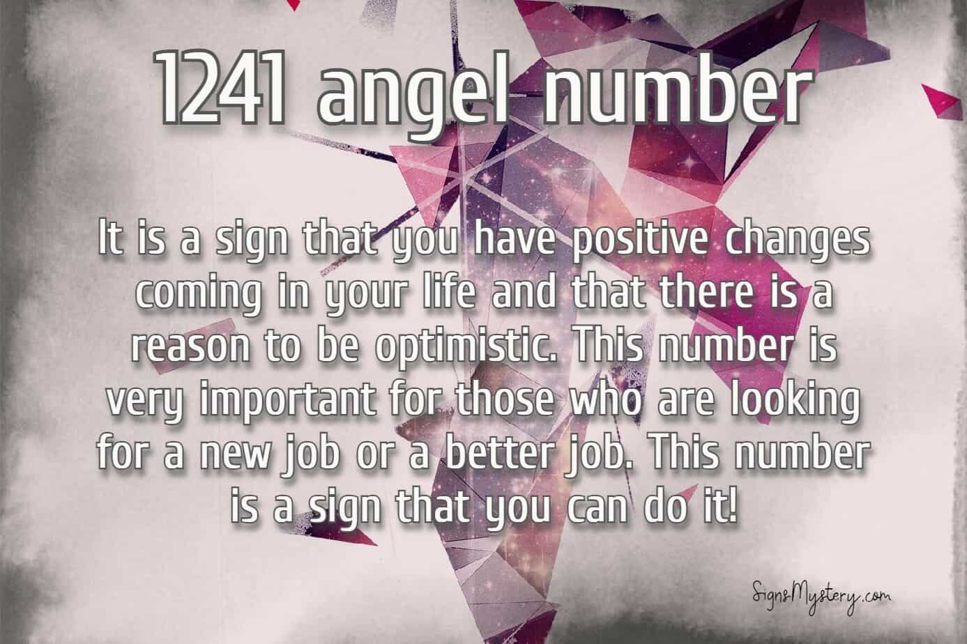 What Is The Meaning Of 1241 Angel Number?