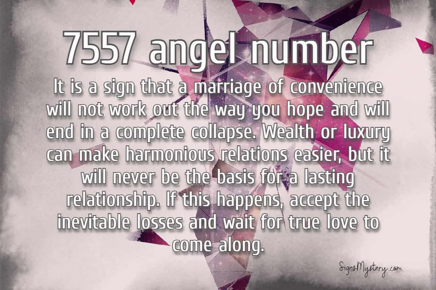 What Is The Meaning Of 7557 Angel Number?