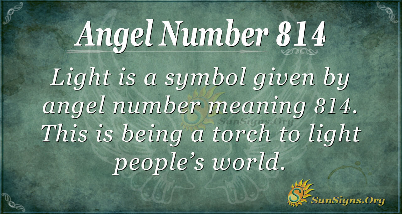 What Is The Meaning Of Angel Number 814?